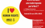 "Droits humains : une mode imposée par le Nord ?" par Philippe Hensmans, Directeur d'Amnesty International Belgique 