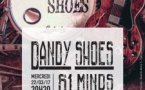 Dandy Shoes + 61 Mind@Ferme du Biéreau
