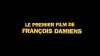 Le premier film de François Damiens ! Mon ket, ma bataille...