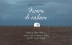 Femme du cabane