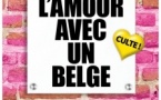 Faites l'amour avec un belge  