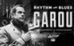 GAROU "Rythm & Blues Tour" CONCERT