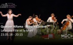 Quatuor Alfama & Albane Carrère La Jeune Fille et la Mort