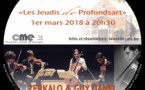 «Les Jeudis de Profondsart», le Quatuor Zerkalo et Guy Danel  en concert à la chapelle de Profondsart le 1er mars 2018 à 20h30.