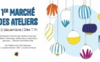 Marché des Ateliers Marché des Ateliers