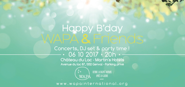 Happy B’day WAPA & Friends : le concert de charité de WAPA, pour scolariser 150 enfants victimes indirectes et oubliées de la guerre Happy B’day WAPA & Friends : le concert de charité de WAPA, pour scolariser 150 enfants victimes indirectes et oubliées de la guerre
