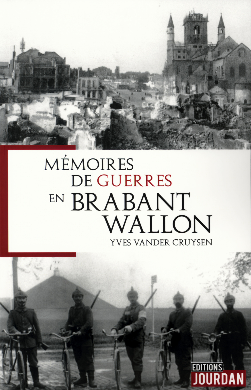 La mémoire des guerres qui ont marqué le Brabant wallon
