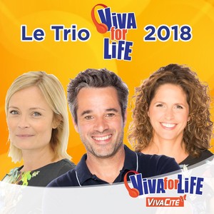 Le trio Viva for Life 2018 est connu !
