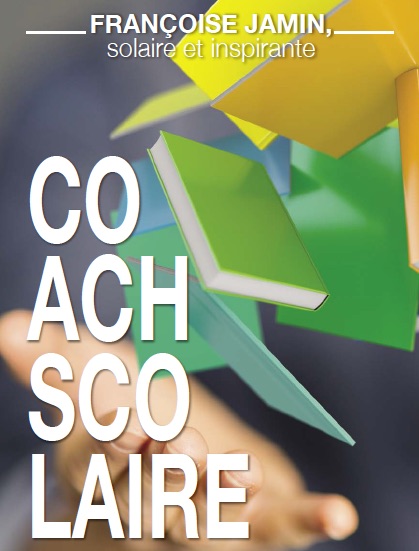 Coaching scolaire à Waterloo : Françoise Jamin, solaire et inspirante Coaching scolaire à Waterloo : Françoise Jamin, solaire et inspirante