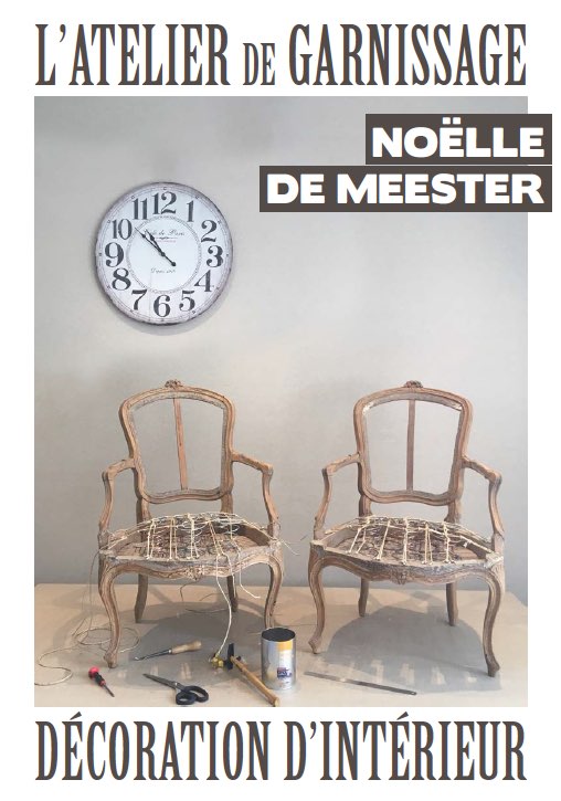 L’atelier de garnissage et de la décoration d'intérieur en Brabant wallon : Noëlle De Meester