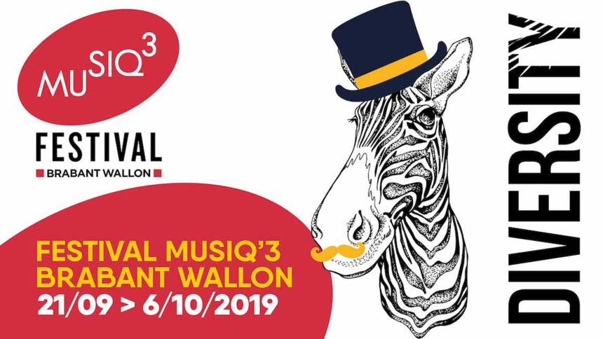 Les Festivals de Wallonie Festival Musiq3 Brabant Wallon "Diversity" Les Festivals de Wallonie Festival Musiq3 Brabant Wallon "Diversity"
