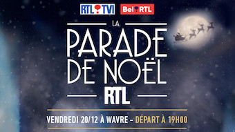 Wavre : La parade de Noël RTL 2019