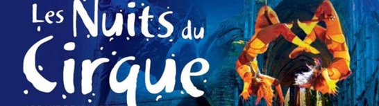 Les Nuits Du Cirque Abbaye de Villers samedi 25 mai de 16 à 23H