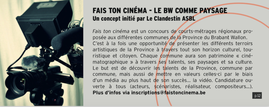 « FAIS TON CINEMA »  "compétition" de courts-métrages du Brabant Wallon.