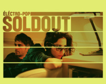 Le duo Bruxellois SOLDOUT sera le 7 novembre prochain à la Ferme du Biéreau pour présenter son nouvel album "More" Le duo Bruxellois SOLDOUT sera le 7 novembre prochain à la Ferme du Biéreau pour présenter son nouvel album "More"