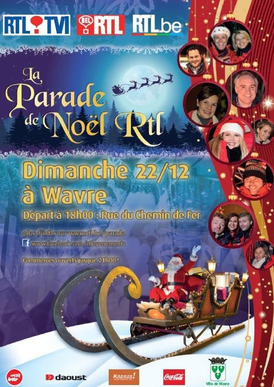 La parade de noël RTL sera à Wavre en 2013 !