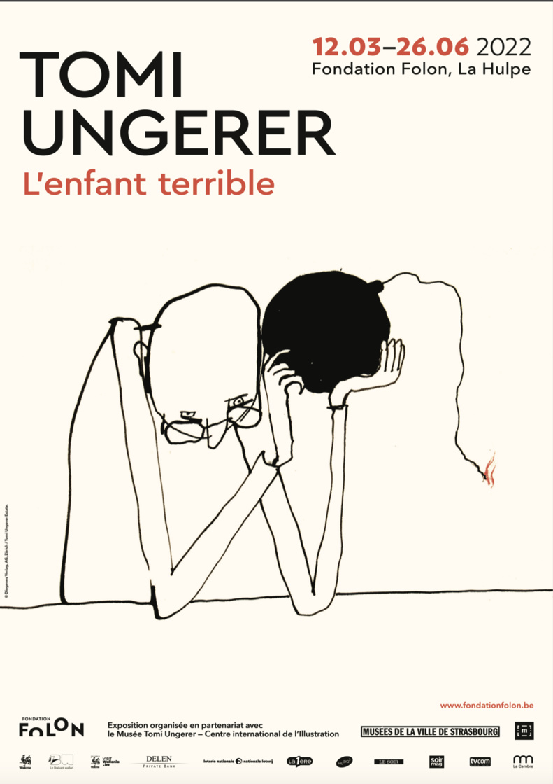Exposition : L'enfant terrible de Tomi Ungerer | Du 12 mars au 26 juin 2022 | Fondation Folon |  La Hulpe