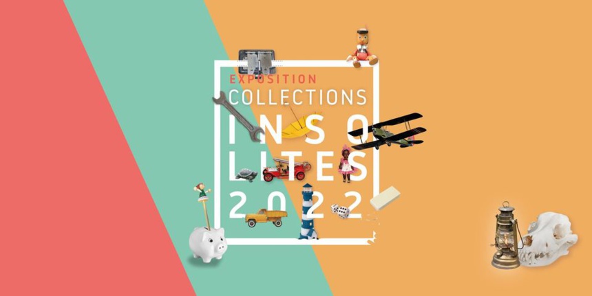 Collections insolites 2022 | Du 12 au 27 mars 2022 | Wavre