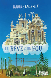 "Le Rêve d'un fou" "Le Rêve d'un fou"