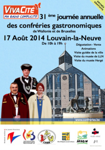 Journée annuelle des confréries à Louvain-la-Neuve ce 17 août Journée annuelle des confréries à Louvain-la-Neuve ce 17 août