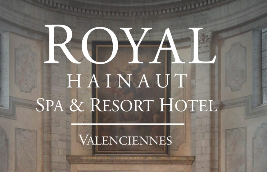 ROYAL HAINAUT SPA & RESORT HÔTEL À VALENCIENNES ROYAL HAINAUT SPA & RESORT HÔTEL À VALENCIENNES