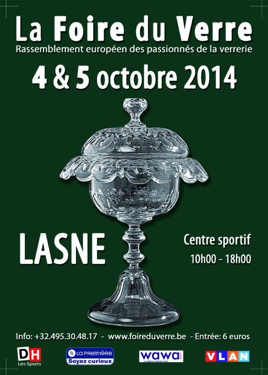 La Foire du Verre de Lasne du 4 au 5 octobre prochain. La Foire du Verre de Lasne du 4 au 5 octobre prochain.
