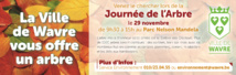 Wavre : La Journée de l’Arbre 2014 Wavre : La Journée de l’Arbre 2014