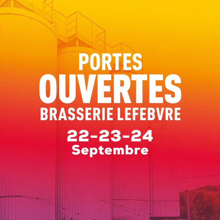 Portes ouvertes Brasserie Lefebvre Portes ouvertes Brasserie Lefebvre