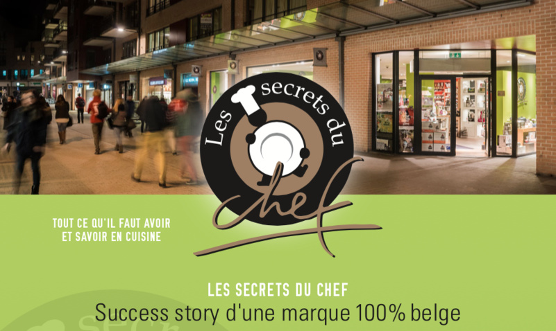 Les Secrets du Chef, Success story d'une marque 100% belge Les Secrets du Chef, Success story d'une marque 100% belge