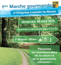 1ère Marche gourmande à Ottignies-Louvain-la-Neuve 1ère Marche gourmande à Ottignies-Louvain-la-Neuve