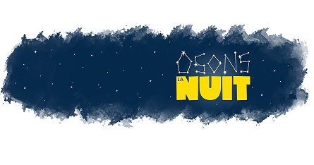 OSEZ une NUIT NATURE à la BELLE ÉTOILE ! OSEZ une NUIT NATURE à la BELLE ÉTOILE !