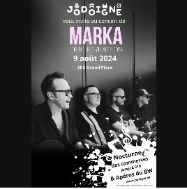Concert de Marka le 9 août Concert de Marka le 9 août