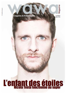 WaWa Magazine n°15 - Mai / Juin 2015 WaWa Magazine n°15 - Mai / Juin 2015