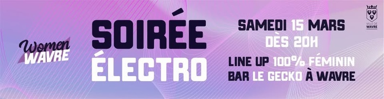SOIRÉE ÉLECTRO AU GECKO : UN LINE-UP 100% FÉMININ POUR UNE NUIT VIBRANTE ET ENGAGÉE SOIRÉE ÉLECTRO AU GECKO : UN LINE-UP 100% FÉMININ POUR UNE NUIT VIBRANTE ET ENGAGÉE