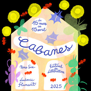 Les Nuits d’encre 2025 : un festival littéraire sous le signe des "Cabanes" Les Nuits d’encre 2025 : un festival littéraire sous le signe des "Cabanes"