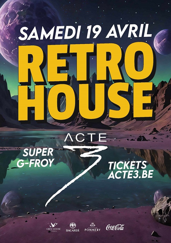 Plongez dans l'univers de la Retro House avec SUPER G-FROY : une nuit inoubliable à l'Acte3 Plongez dans l'univers de la Retro House avec SUPER G-FROY : une nuit inoubliable à l'Acte3