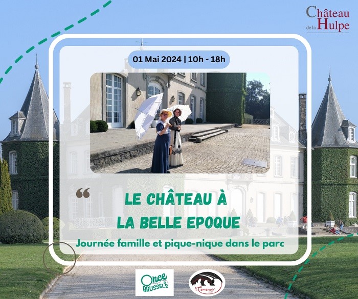 Le Château à la Belle Époque 2025 : un voyage dans le temps au Domaine Régional Solvay Le Château à la Belle Époque 2025 : un voyage dans le temps au Domaine Régional Solvay