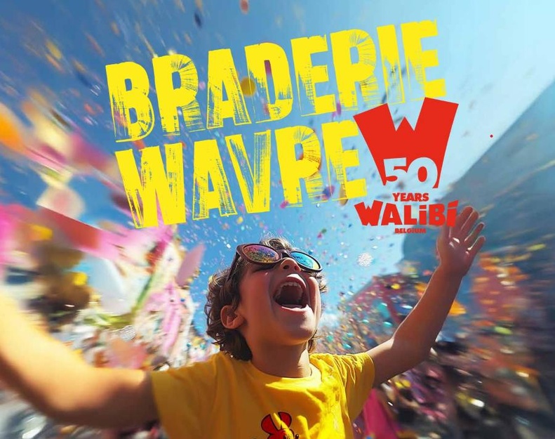 Braderie Wavre 2025 , 50 ans Walibi, Événement familial Wavre Braderie Wavre 2025 , 50 ans Walibi, Événement familial Wavre