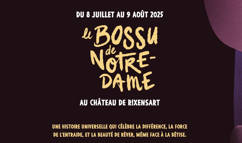 Spectacle plein air Rixensart, Théâtre d’été Brabant wallon, Notre-Dame de Paris adaptation Spectacle plein air Rixensart, Théâtre d’été Brabant wallon, Notre-Dame de Paris adaptation