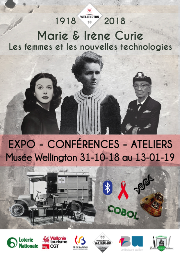 Exposition "1918-2018: Marie Curie, les femmes et les nouvelles technologies"  Musée Wellington (Waterloo)