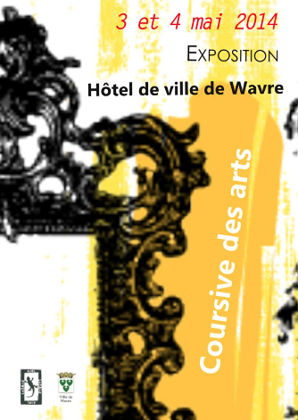 Wavre : Huitième édition de la "Coursive des arts" 2014 Expo: photo, peinture.