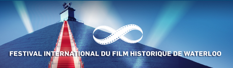 2ème Festival International du Film Historique de Waterloo