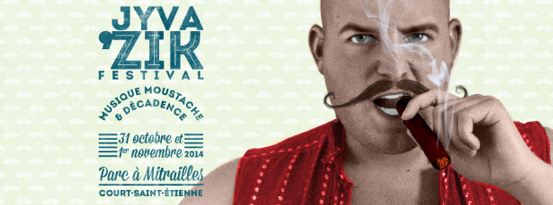 Court Saint Etienne : Musique, moustache et décadence au Jyva'Zik ces 31 octobre et 1er novembre !