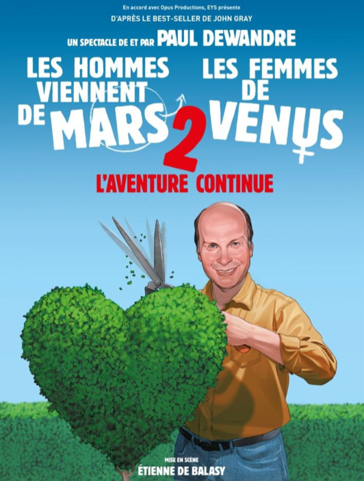 « Les hommes viennent de Mars et les femmes de Vénus 2 » « L’aventure continue »