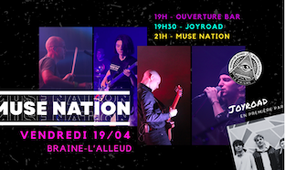 Concert Rock : Muse Nation & Joyroad en Live à Braine-l'Alleud !