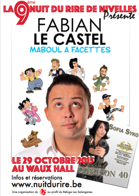 9ème nuit du rire - 29 Octobre 2015 au Waux Hall de Nivelles.