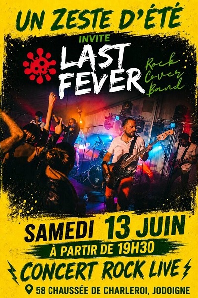 Last Fever, Jodoigne, Un Zeste d'Été