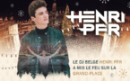 Henri PFR : Le DJ brabançon a mis le feu à la Grand Place !