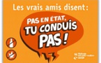 « Les vrais amis disent : pas en état, tu conduis pas » : l’AWSR lance sa nouvelle campagne de sensibilisation à la conduite sous influence !