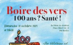 Boire des vers : 100 ans ? Santé !